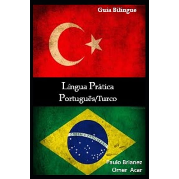 Língua Prática: português / turco: guia bilíngue (Paperback)