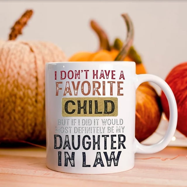 Vintage I Don't Have Favorite Child Daughter Mug