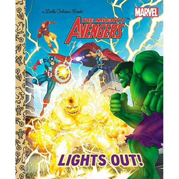 The Mighty Avengers: Lights Out! (Little Golden Books: Marvel: Mighty Avengers) Hardcover
