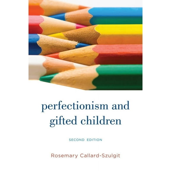 Perfectionism and Gifted Children, (Paperback)