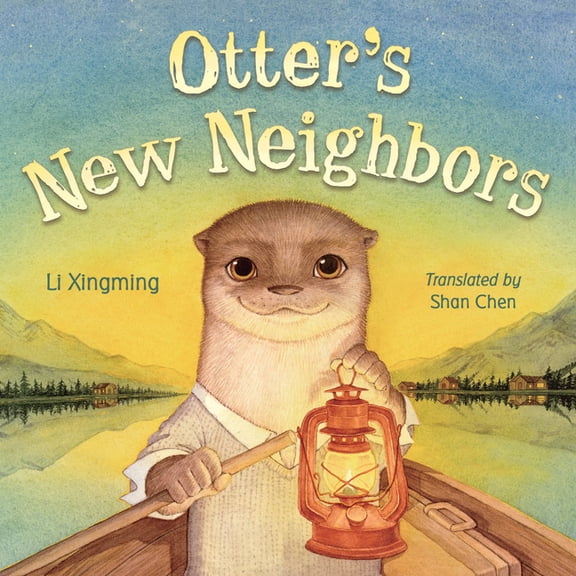 Otter's New Neighbors, (Hardcover)