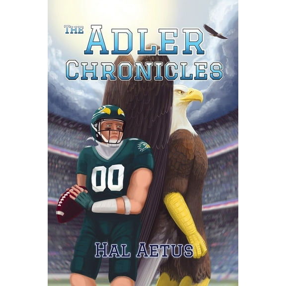 The Adler Chronicles: The Story of Phil Adler, (Paperback)