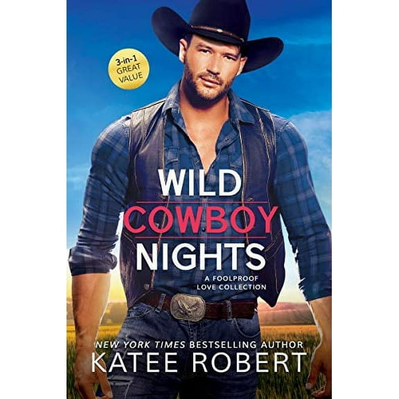 Wild Cowboy Nights: A Foolproof Love Collection (Paperback)