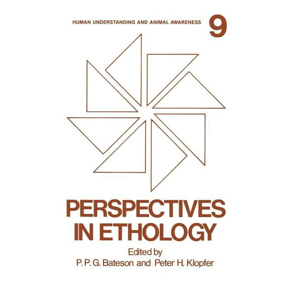 Perspectives in Ethology: Volume 9: Human Understanding and Animal Awareness, (Hardcover)