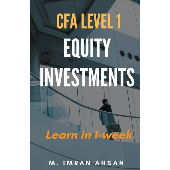Cfa Level 1 Equity Investment for CFA level 1, Book 2, (Paperback)