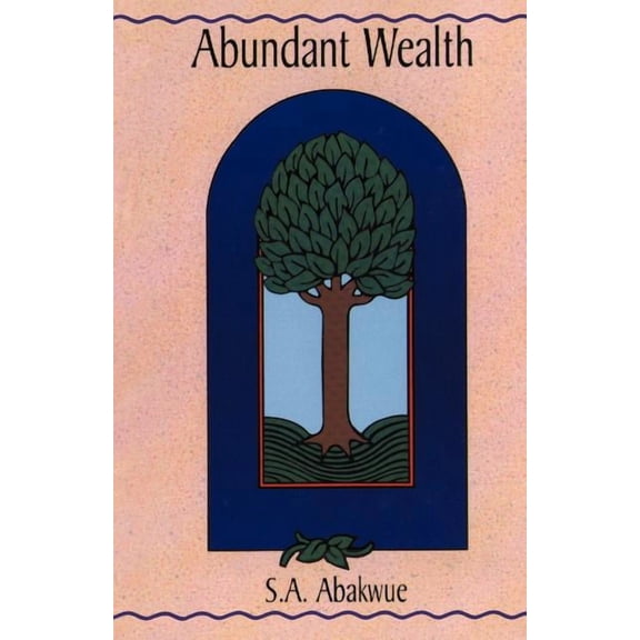 Abundant Wealth, (Paperback)