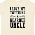 thumbnail image 4 of Inktastic I Love My Tattooed & Bearded Uncle Boys or Girls Toddler T-Shirt, 4 of 5