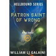 Hellbound: Patron Saint of Wrong (Paperback)