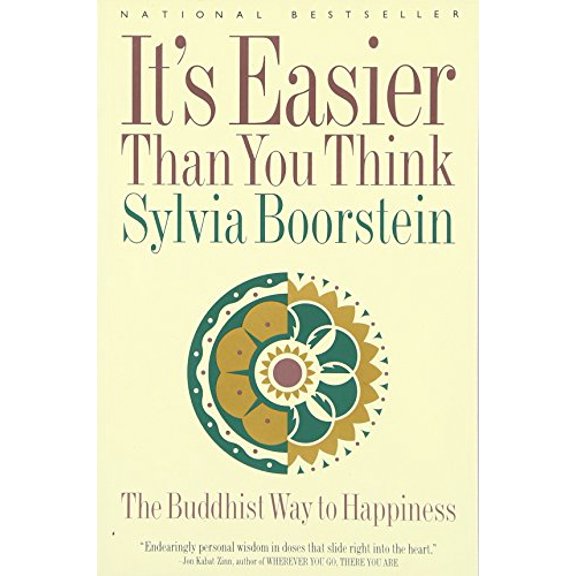 Pre-Owned It's Easier Than You Think: The Buddhist Way to Happiness (Paperback) 0062512943 9780062512949