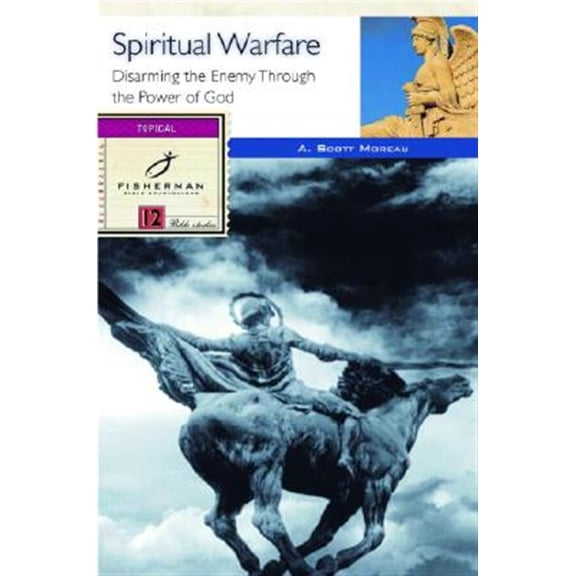 Pre-Owned Spiritual Warfare: Disarming the Enemy Through the Power of God (Paperback) 0877887772 9780877887775