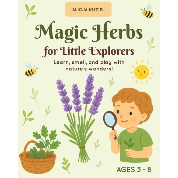 Magic Herbs for Little Explorers, (Paperback)