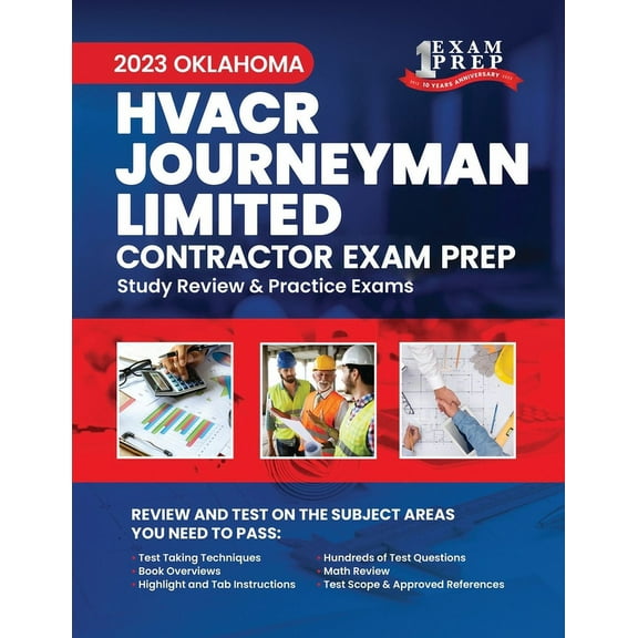 2023 Oklahoma HVACR Journeyman Limited Contractor Exam Prep: 2023 Study Review & Practice Exams