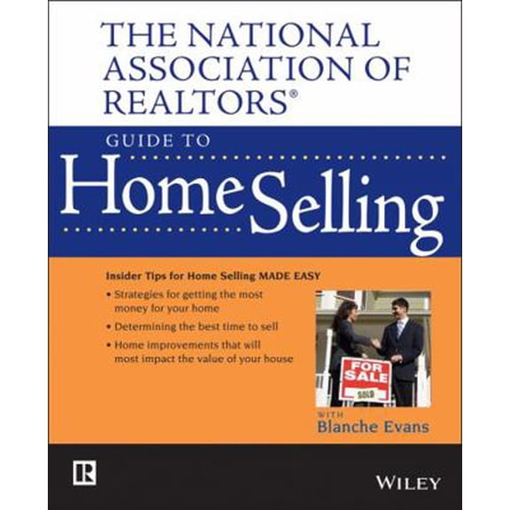 Pre-Owned NAR Guide to Home Selling (Paperback) 0470037903 9780470037904