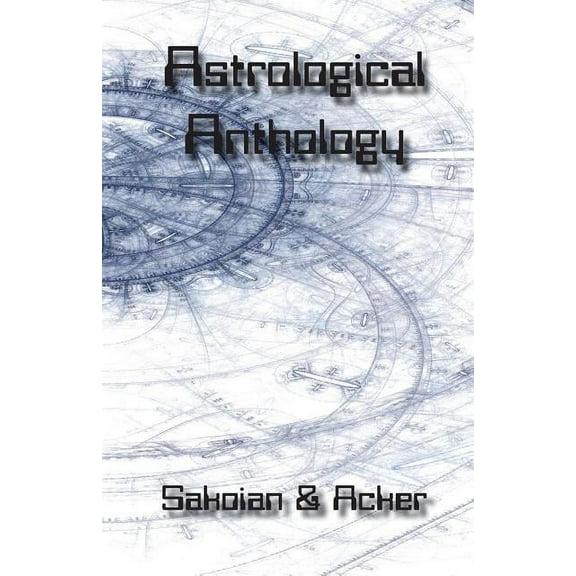 Astrological Anthology, (Paperback)