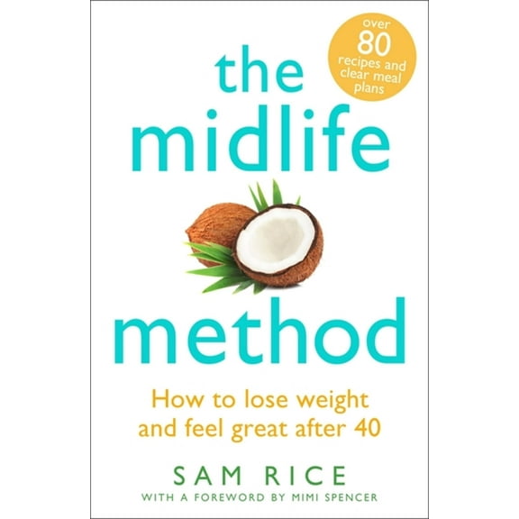 The Midlife Method (Paperback)