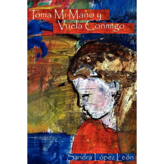 Toma Mi Mano Y Vuela Conmigo