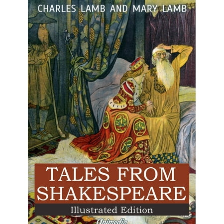 Tales from Shakespeare - A Midsummer Night’s Dream, The Winter’s Tale, King Lear, Macbeth, Romeo and Juliet, Hamlet, Prince of Denmark, Othello - (Best Scenes From Romeo And Juliet)