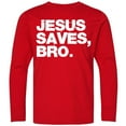 thumbnail image 3 of Inktastic Jesus Saves, Bro. Long Sleeve Youth T-Shirt, 3 of 5