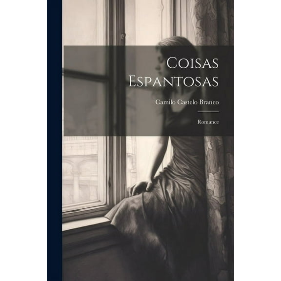 Coisas Espantosas : Romance (Paperback)
