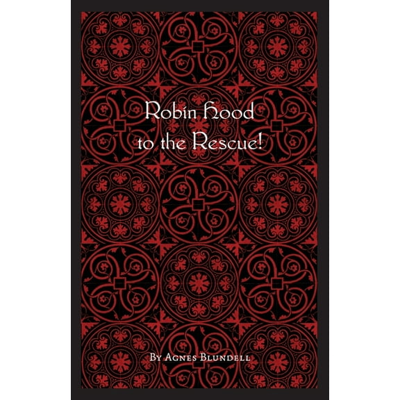 Robin Hood Robin Hood to the Rescue!, Book 2, (Paperback)