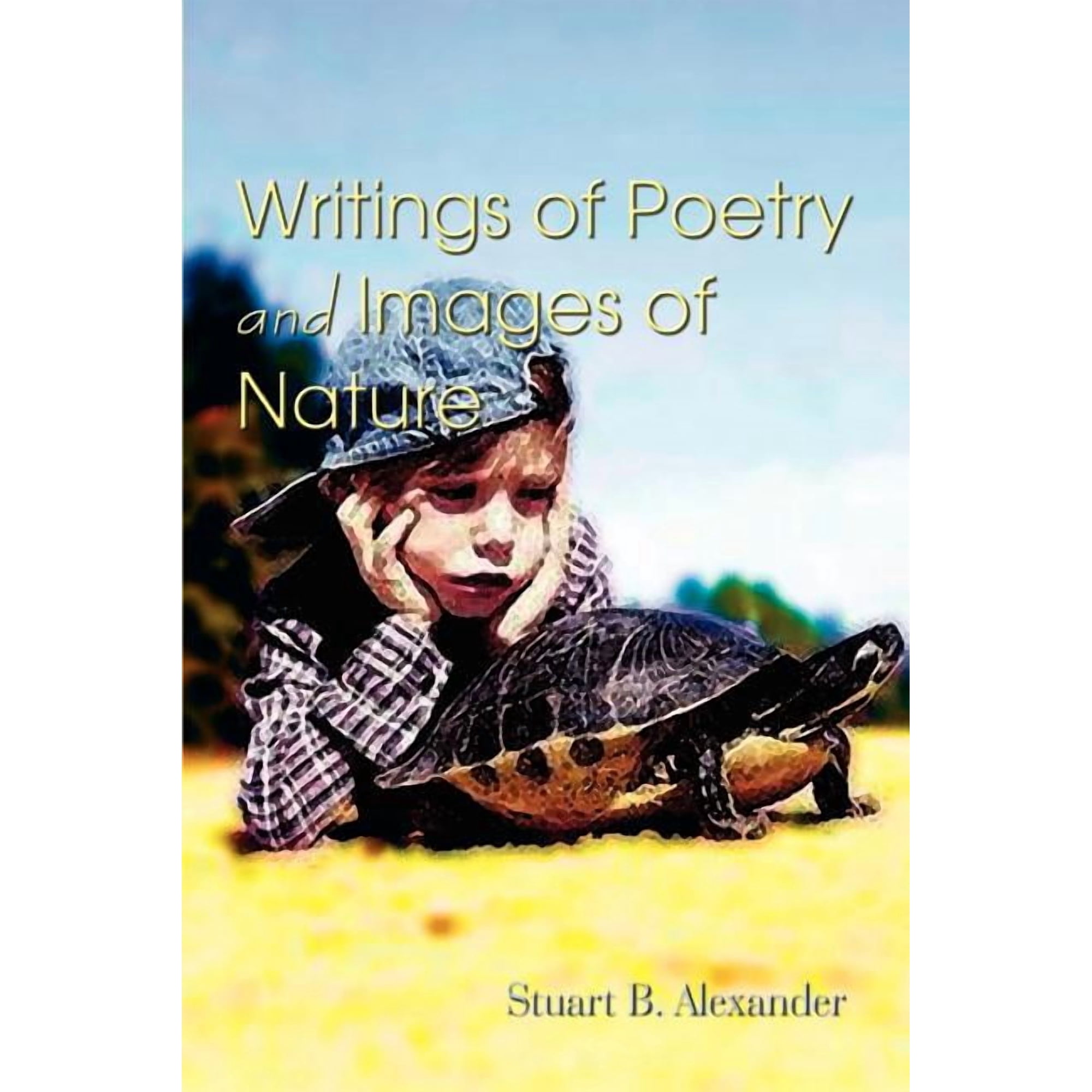 Writings of Poetry and Images of Nature (Paperback)