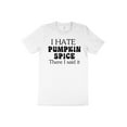 thumbnail image 6 of I Hate Pumpkin Spice Funny T-Shirt, 6 of 8
