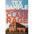 thumbnail image 2 of Pre-Owned Working Class Rage: A Field Guide to White Anger and Pain (Paperback) 1501868136 9781501868139, 2 of 2