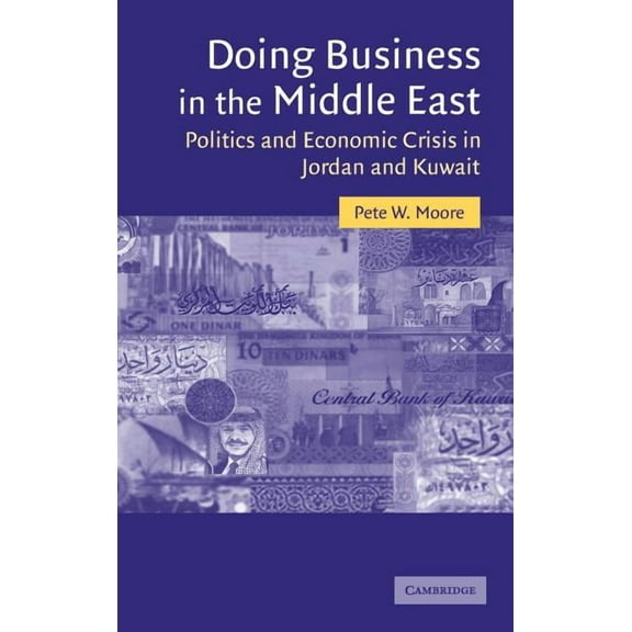 Cambridge Middle East Studies Doing Business in the Middle East, Book 20, (Hardcover)
