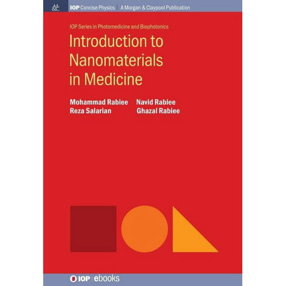 Iop Concise Physics: Introduction to Nanomaterials in Medicine (Paperback)