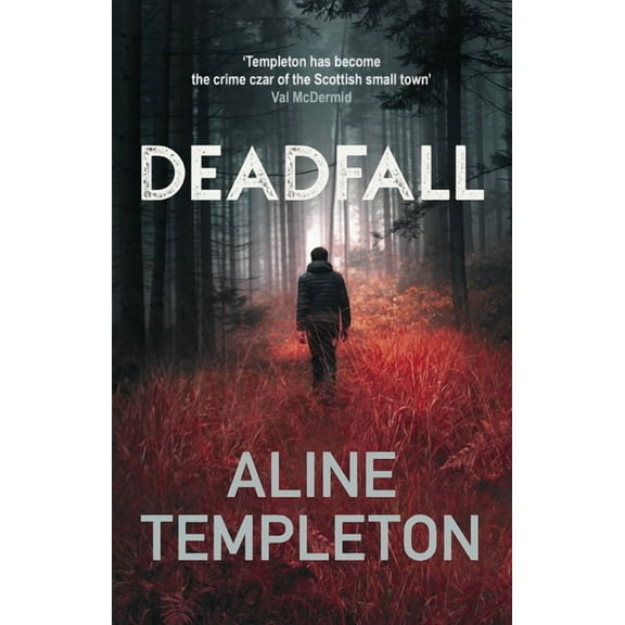 Di Kelso Strang Deadfall: The Enthralling Scottish Crime Thriller, (Hardcover)