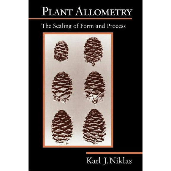 Plant Allometry : The Scaling of Form and Process (Paperback)
