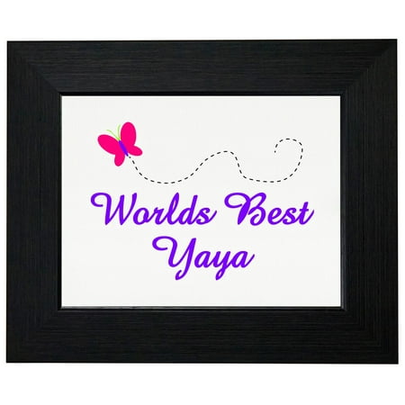 World' Best Yaya! - Colorful Butterfly Flying - Mom Framed Print Poster Wall or Desk Mount