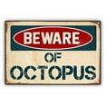 thumbnail image 1 of Beware of Octopus Vintage Retro Alert Caution Warning Aluminum Metal Sign&nbsp;18x24, 1 of 1