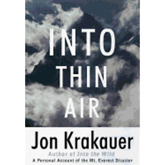 Pre-Owned Into Thin Air: A Personal Account of the Mt. Everest Disaster (Audiobook On Cassette Tape) by Jon Krakauer