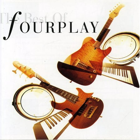 The Best Of Fourplay (The Best Of Fourplay)