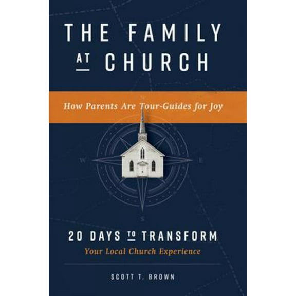 Pre-Owned The Family at Church (Hardcover) 1624180620 9781624180620
