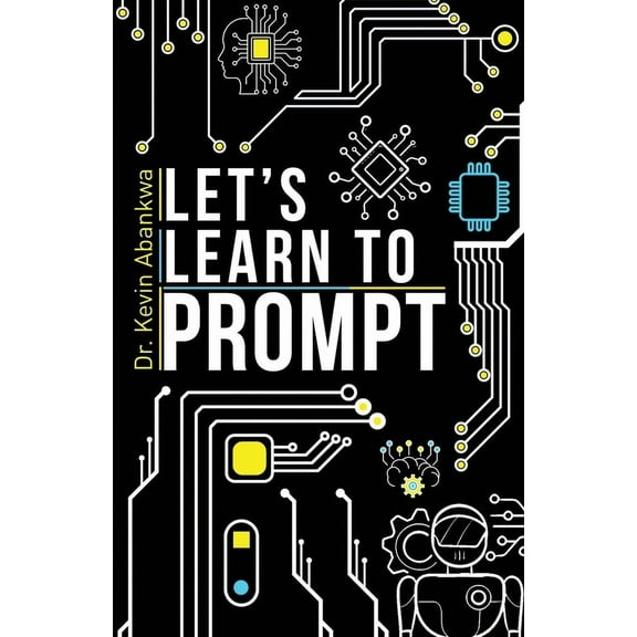 Let's Learn To Prompt, (Paperback)