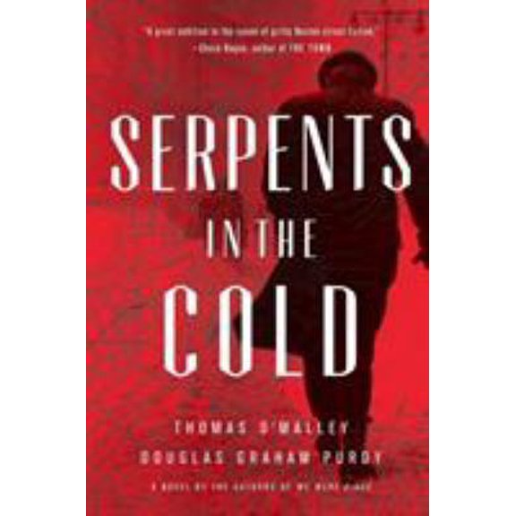 Pre-Owned Serpents in the Cold (Paperback) 0316323454 9780316323451