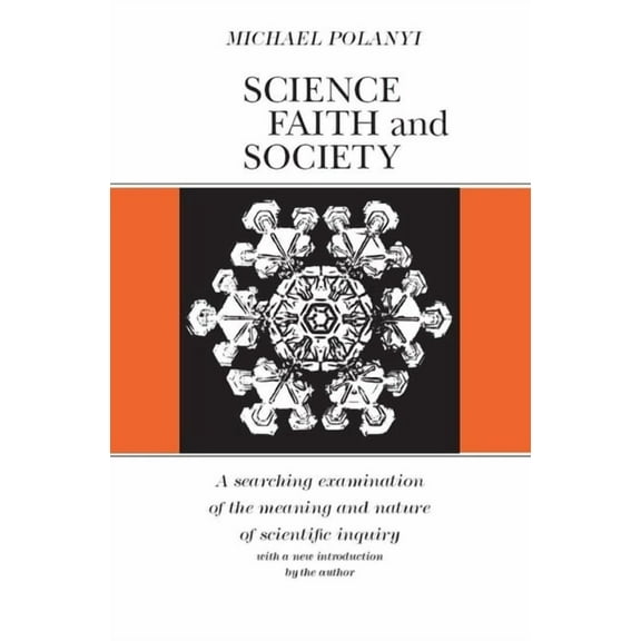 Phoenix Books Science, Faith and Society, (Paperback)