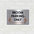 thumbnail image 3 of Luxe Metal Art 'Broom Parking Only' by Lettered & Lined, Metal Wall Art, 16"x12", 3 of 9