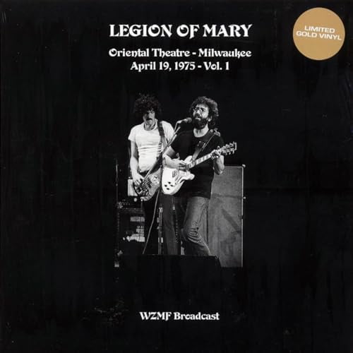Legion of Mary Oriental Theatre, Milwaukee Vol. 1: 19th April 1975 - WZFM (Vinyl Record)