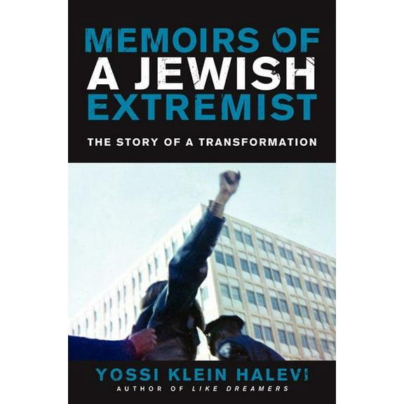 Memoirs of a Jewish Extremist, (Paperback)