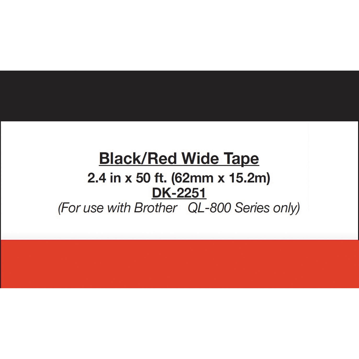 Brother Genuine DK-2251 Continuous Length White Paper Labels Two Color (Black/Red) for Brother QL Label Printers, 2.4 in x 50 ft (62 mm x 15.2 m), DK2251