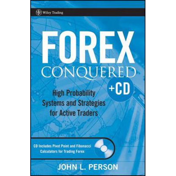 Pre-Owned Forex Conquered: High Probability Systems and Strategies for Active Traders [With CDROM] (Hardcover) 0470097795 9780470097793