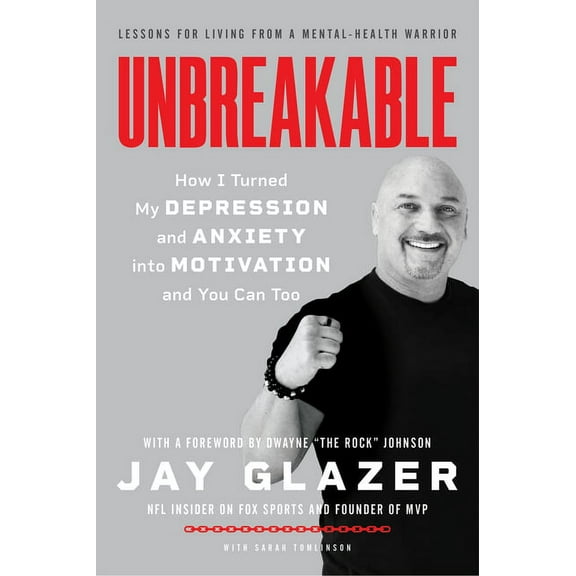 Unbreakable: How I Turned My Depression and Anxiety Into Motivation and You Can Too, (Paperback)