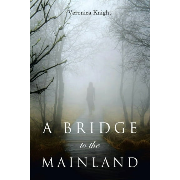 A Bridge to the Mainland, (Paperback)