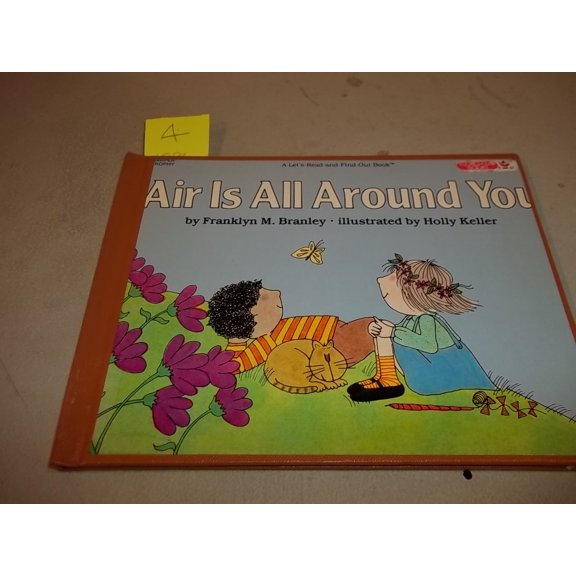 Pre-Owned Air Is All Around You (Let's Read-and-find-out Science: Stage 1) (Hardcover) 0060594136 9780060594138