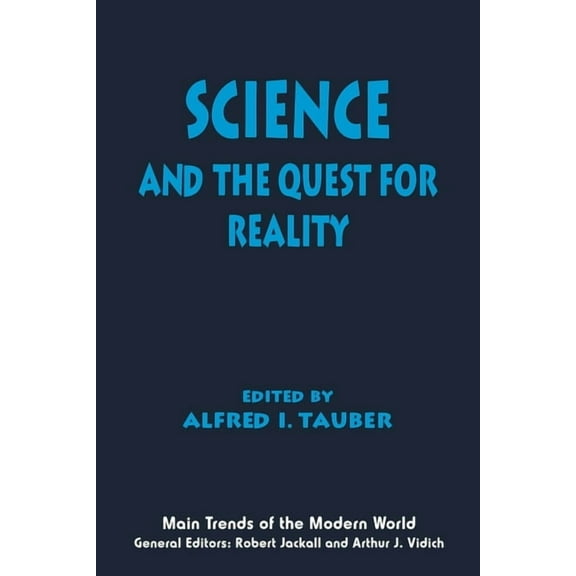 Main Trends of the Modern World Science and the Quest for Reality, Book 4, (Paperback)