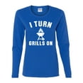 thumbnail image 2 of I Turn Grills On Pop Culture Womens Graphic Long Sleeve T-Shirt, Royal, 2XL, 2 of 3