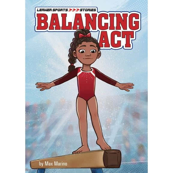 Lerner Sports Stories Balancing ACT, (Hardcover)